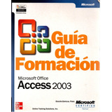 Guia De Formacion Microsoft Office Access 2003 