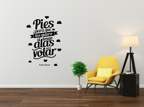 Vinil Decorativo Pared Frases (pies Para Que Los Quiero)