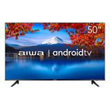 Smart Tv Aiwa 50 Android 4k Hdr10 - Aws-tv-50-bl-02-a