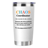 Greatingreat Chaos Coordinator - Taza De Regalo Para Compañe