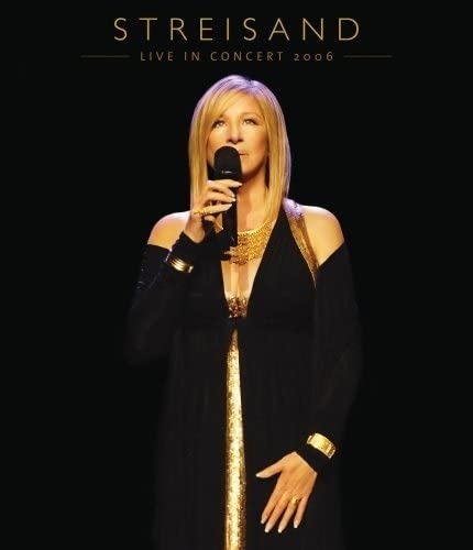 Blu-ray Barbra Streisand: Live In Concert 2006 - Original