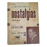 Partitura Nostalgias  Tango  Juan Carlos Cobian 
