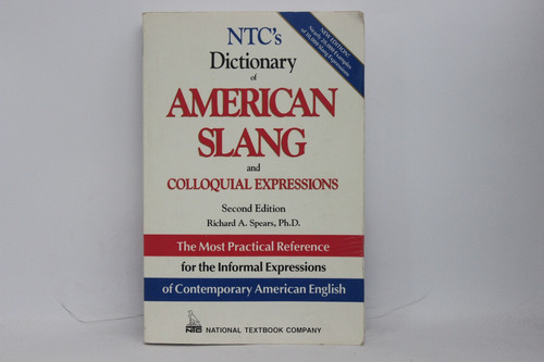 Richard A. Spears, Ntcs Dictionary Of American Slang...