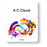 A C Cloud 2024 