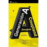 Generación A - Douglas Coupland