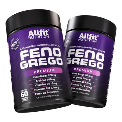 Kit 2x 100% Feno Grego Premium 60 Cápsulas, 300 Mg Saponinas, Arginina Pura, Vitaminas B6, B12 - Allfit Nutrition | Frete grátis