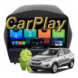 Central Multimidia Ix35  C/sub 10p Android Apple Car Play