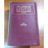 The American Illustrated Medical Dictionary Dorland 1948