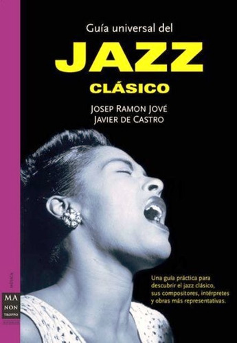 Guía Universal Del Jazz Clásico, Josép Jove, Robin Book