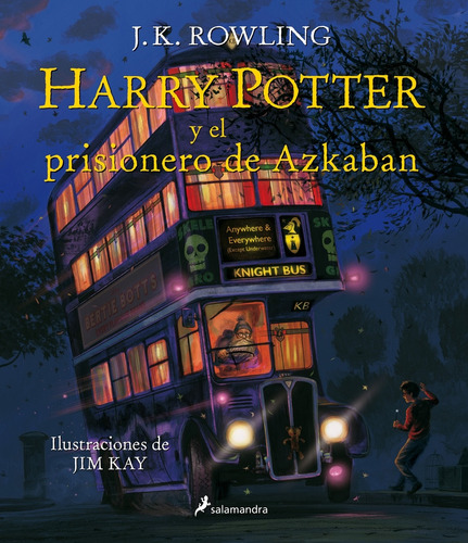 Harry Potter 3 Y El Prisionero De Azkaban (tapa Dura Ilustrado), De J. K. Rowling. Editorial Salamandra, Tapa Dura En Español, 2017