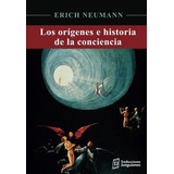 Libro Los Origenes E Historia De La Conciencia Nuevo