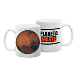 Taza Planeta - Varios Modelos (planetas) - Astronomia Marte