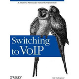 Switching To Voip - Theodore Wallingford