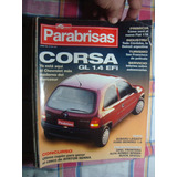 Parabrisas 200 Corsa Gl1.4 Efi Subaru Legacy Ford Mondeo 1.8