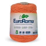 Barbante Euroroma N°8 Tricô Crochê 457m - Escolha Sua Cor