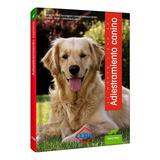 Manual Adiestramiento Canino Perros / Lexus