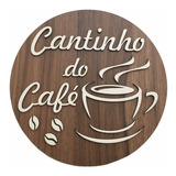 Placa Cantinho Do Café Área Gourmet Varanda  Cozinha