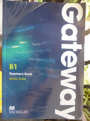 Gateway B1 Teacher's Book - Anna Cole Macmillan 2015 Nuevo