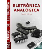 Livro Eletrônica Analógica 2 - Newton C. Braga [2012]