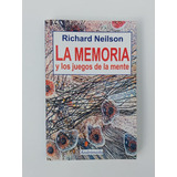 Memoria Y Los Juegos De La Mente (rustica) - Neilson Richar