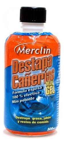 Destapa Cañerías 3 En 1 Max Gel Merclin 500ml