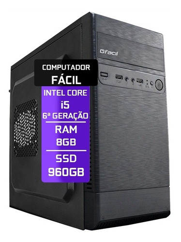 Computador Fácil Intel Core I5 6ª Geração 8gb Ddr4 Ssd 1 Tb