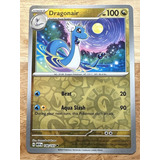 Dragonair  Reverse Holo 151 Pokemon Tcg Original+10 Cartas 