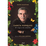 Garcia Marquez El Viaje A La Semilla - Saldivar Dasso (libr