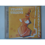 Cd-velhas Virgens-carnavelhas:rock Pop:original