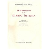 Fragmentos De Un Diario Intimo - Amiel