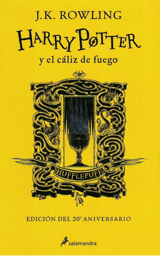 Harry Potter  4  Amarillo Y El Caliz Del Fuego