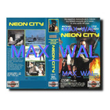 Neon City Vhs Michael Ironside Vanity Lyle Alzado 1991