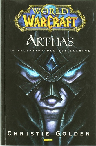 Libro World Of Warcraft Arthas Ascension Del Rey Exanime ...