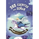 Libro 365 Cuentos Para So/ar 