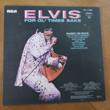 Lp Elvis Presley - Raised On Rock / For Ol' Times Sake, Imp