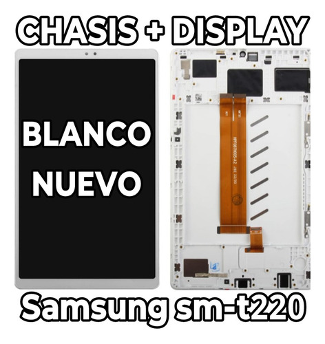 Tablet Samsung Sm-t220 Blanco Display + Chasis Lee Descripci