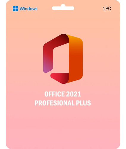 Licencia Digital - Office 2021 Profesional