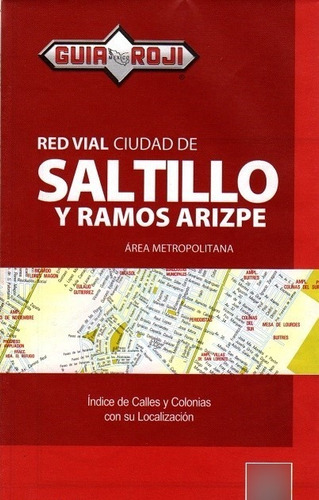 Red Vial Ciudad De Saltillo