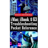 Libro iMac, Ibook, And G3 Troubleshooting Pocket Referenc...