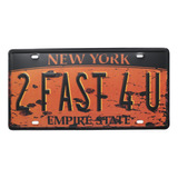 New York 2 Fast 4u Empire State, Placa Retro, Placa De ...
