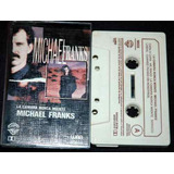 Michael Franks        La Camara Nunca Miente      (cassette)