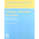 Libro Prótesis Removible De Resina De Josep Maria Fonollosa