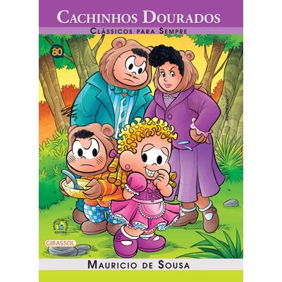 Turma Da Mônica - Clássicos Para Sempre - Cachinhos Dourados (com Letra Bastão)