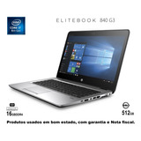 Notebook Hp Elitebook 840 G3 I7 6ª Geração 16gb/512ssd + Nf 