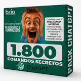 Chatgpt 1.800 Prompts De Comandos Secretos E Magnéticos