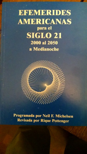 Efemérides Del Siglo 21 Michelsen