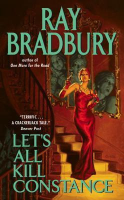 Libro Let's All Kill Constance - Ray D Bradbury