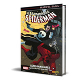 El Asombroso Spiderman Vol.18, De Santiago Garcia. Editorial Panini España, Tapa Dura En Español, 2017