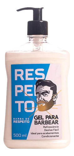 Gel De Barbear Para Barbearia 500ml - Barba De Respeito