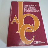 Livro Gramática Metódica Da Língua Portuguesa - Napoleão Mendes - L7976